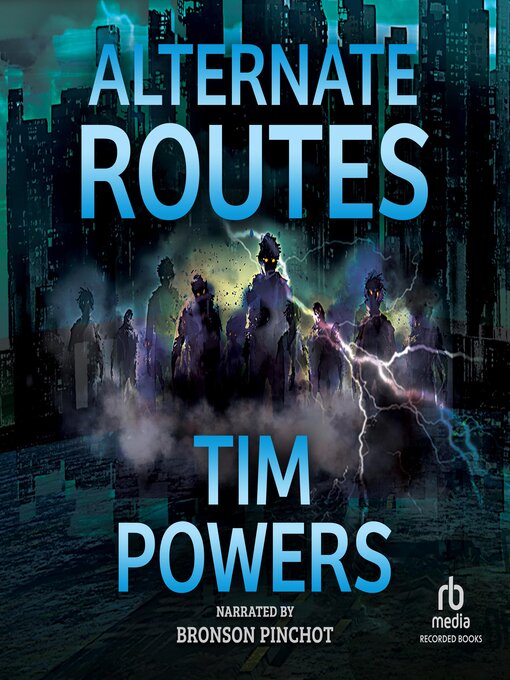 Title details for Alternate Routes by Tim Powers - Available